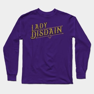 Lady Disdain (Gold) Long Sleeve T-Shirt